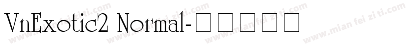 VnExotic2 Normal字体转换